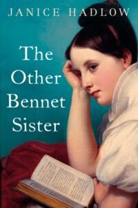 The Other Bennet Sister - Janice Hadlow