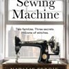The Sewing Machine - Natalie Fergie
