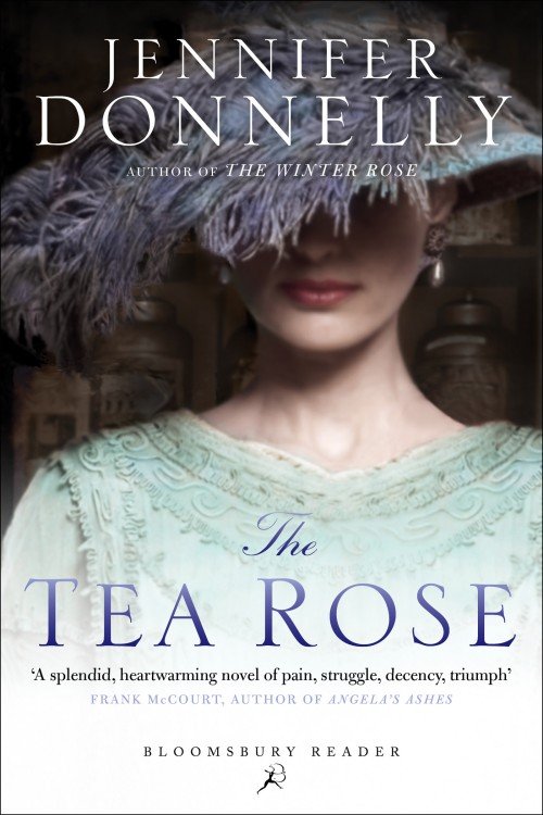 The Tea Rose (Book 1) - Jennifer Donnelly The Tea Rose (Book 1) - Jennifer Donnelly