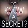 Want to Know a Secret - Freida McFadden