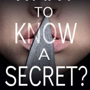 Want to Know a Secret - Freida McFadden