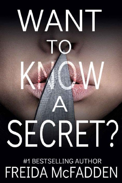 Want to Know a Secret - Freida McFadden