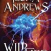 Wildfire (Hidden Legacy Book 3) - Ilona Andrews