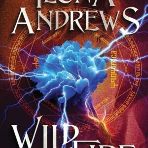 Wildfire (Hidden Legacy Book 3) - Ilona Andrews
