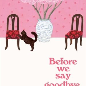 Before We Say Goodbye - Toshikazu Kawaguchi