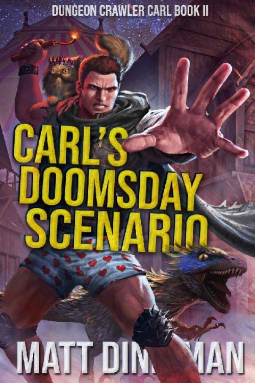 Carl's Doomsday Scenario_ Dungeon Crawler Carl Book 2 - Matt Dinniman
