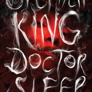 Doctor Sleep - Stephen King