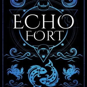 Echo Fort (Sins of the Zodiac Book 2) - Caroline Peckham & Susanne Valenti
