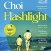 Flashlight - Susan Choi