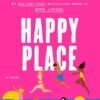 Happy Place - Emily Henry