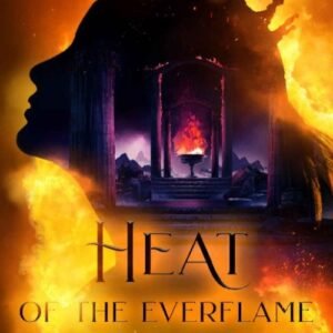 Heat of the Everflame_ The Kindred's Curse Saga Book Three - Penn Cole