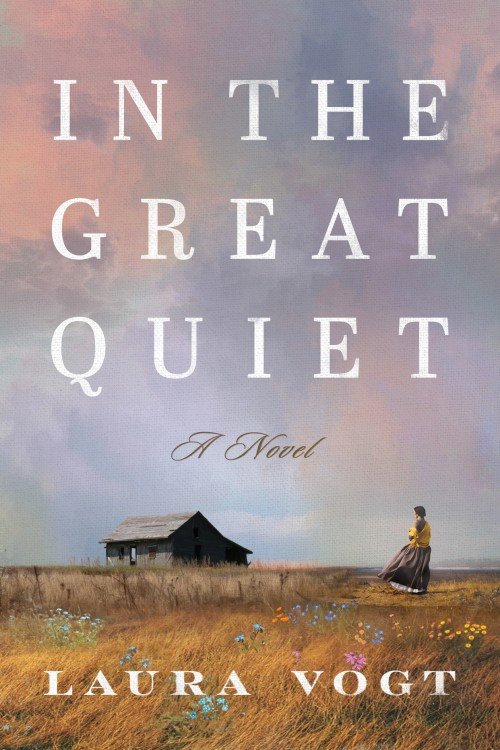 In the Great Quiet - Laura Vogt