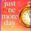 Just One More Day - Shari Low