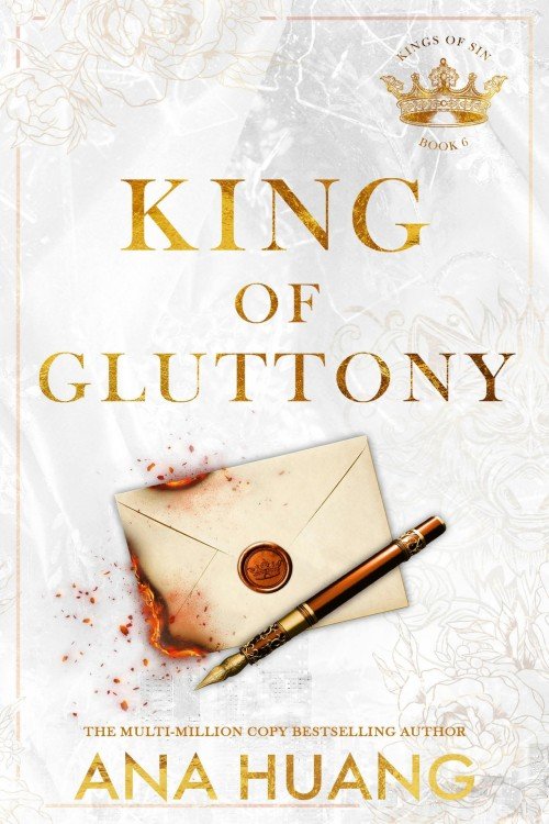 King of Gluttony_ Kings of Sin Book 6 - Ana Huang