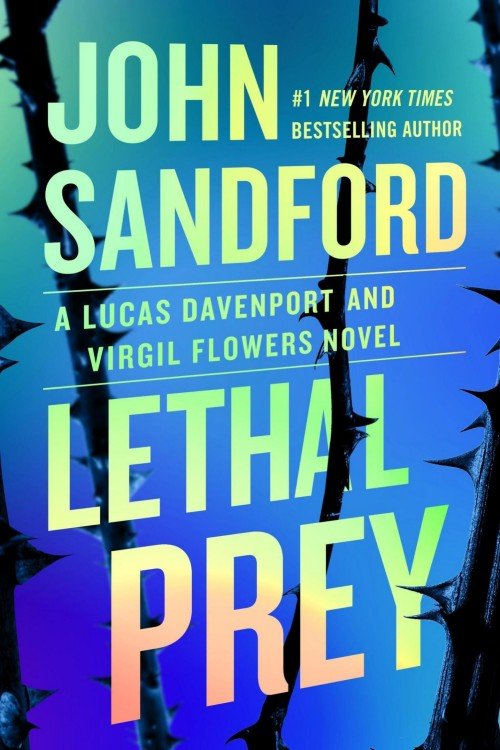 Lethal Prey - Lucas Davenport Book 35 - John Sandford