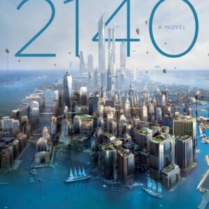 New York 2140 - Kim Stanley Robinson