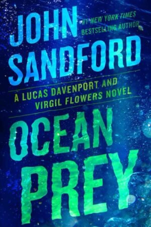 Ocean Prey - Lucas Davenport Book 31 - John Sandford