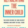Reparenting the Inner Child - Dr. Nicole LePera
