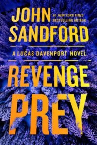 Revenge Prey - Lucas Davenport Book 36 - John Sandford