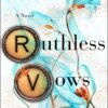 Ruthless Vows (Letters of Enchantment Book 2) - Rebecca Ross