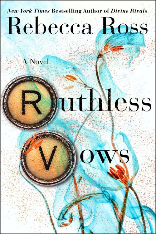 Ruthless Vows (Letters of Enchantment Book 2) - Rebecca Ross