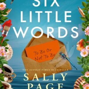Six Little Words - Sally Page