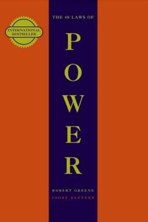 The 48 Laws of Power - Robert Greene