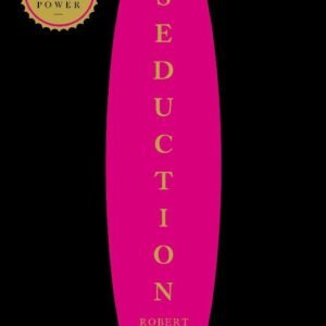 The Art of Seduction - Robert Greene