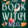 The Book Witch - Meg Shaffer