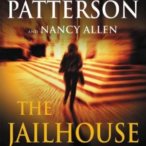 The Jailhouse Lawyer - James Patterson & Nancy Allen