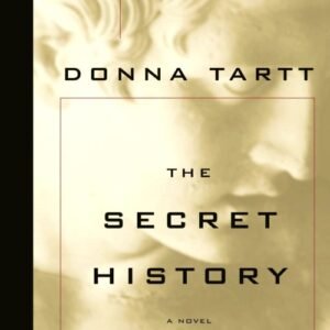 The Secret History - Donna Tartt