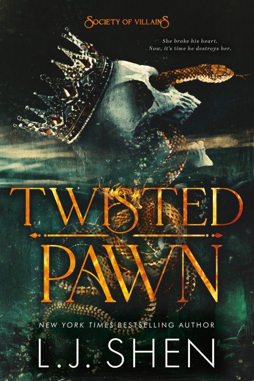 Twisted Pawn_ Society of Villains Book 2 - L.J. Shen