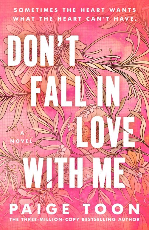 Don't Fall in Love With Me - Paige Toon