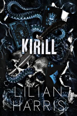 Kirill_ Marinov Bratva Book 3 - Lilian Harris