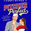 Pitcher Perfect_ Big Shots Book 4 - Tessa Bailey