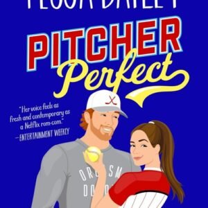 Pitcher Perfect_ Big Shots Book 4 - Tessa Bailey