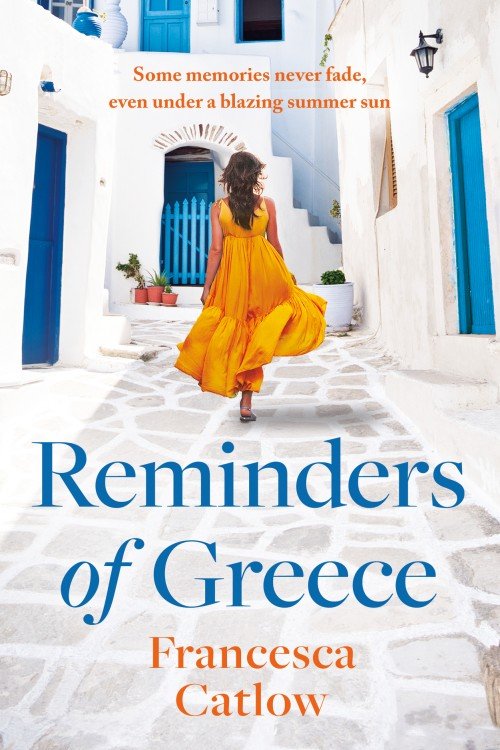 Reminders of Greece - Francesca Catlow