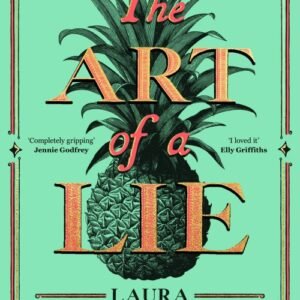 The Art of a Lie - Laura Shepherd