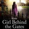 The Girl Behind the Gates - Brenda Davies