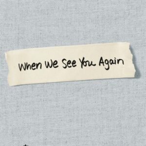 When We See You Again - Rachel Goldberg-Polin