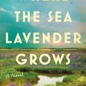 Where the Sea Lavender Grows - Kitty Johnson