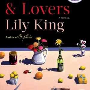 Writers & Lovers - Lily King