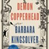 Demon Copperhead - Barbara Kingsolver