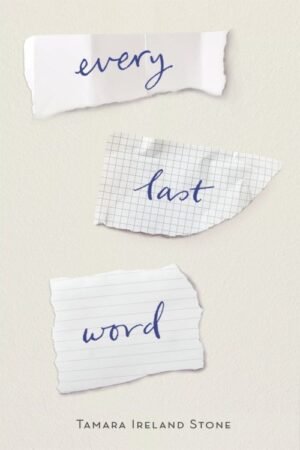 Every Last Word - Tamara Ireland Stone