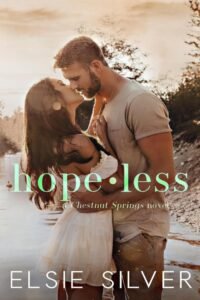 Hopeless (Chestnut Springs Book 5) - Elsie Silver