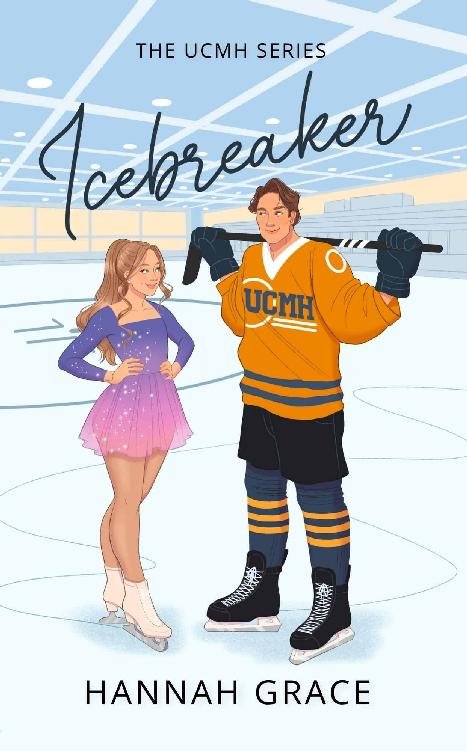 Icebreaker (Maple Hills Series Book 1) - Hannah Grace