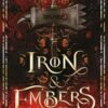 Iron & Embers_ The Ashes of Thezmarr Book 1 - Helen Scheuerer