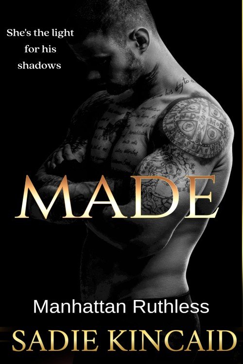 Made_ Manhattan Ruthless Book 5 - Sadie Kincaid