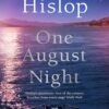 One August Night - Victoria Hislop