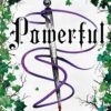 Powerful (The Powerless Trilogy Book 1.5) - Lauren Roberts